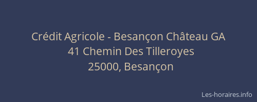 Crédit Agricole - Besançon Château GA