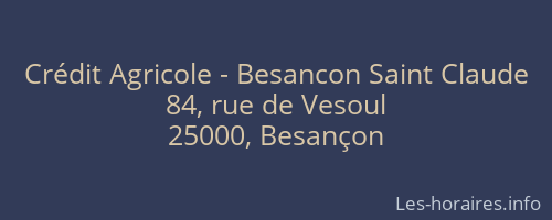 Crédit Agricole - Besancon Saint Claude