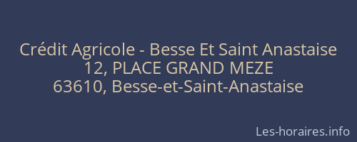 Crédit Agricole - Besse Et Saint Anastaise