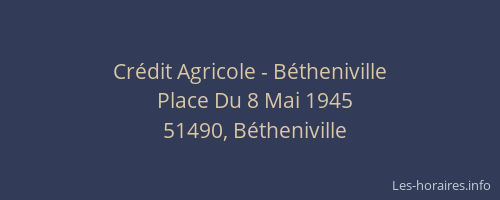 Crédit Agricole - Bétheniville