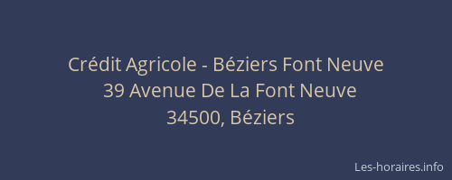 Crédit Agricole - Béziers Font Neuve