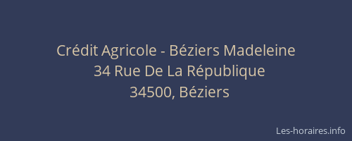 Crédit Agricole - Béziers Madeleine