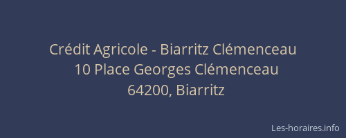 Crédit Agricole - Biarritz Clémenceau