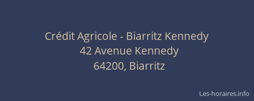 Crédit Agricole - Biarritz Kennedy