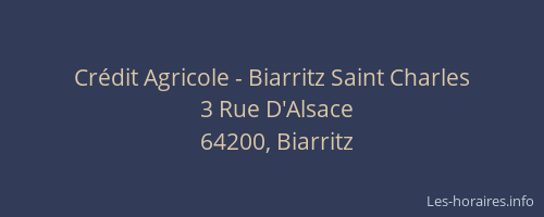 Crédit Agricole - Biarritz Saint Charles