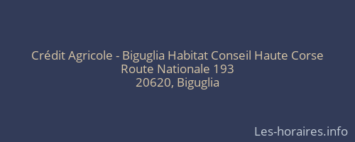 Crédit Agricole - Biguglia Habitat Conseil Haute Corse
