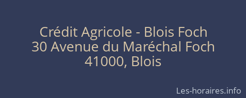 Crédit Agricole - Blois Foch