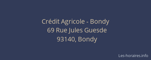 Crédit Agricole - Bondy