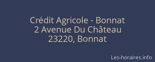 Crédit Agricole - Bonnat