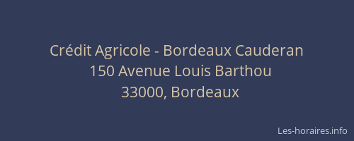 Crédit Agricole - Bordeaux Cauderan