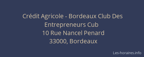 Crédit Agricole - Bordeaux Club Des Entrepreneurs Cub