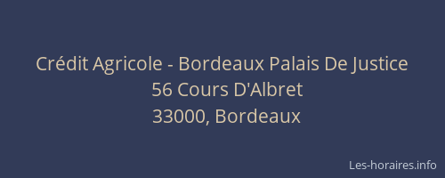 Crédit Agricole - Bordeaux Palais De Justice