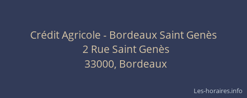 Crédit Agricole - Bordeaux Saint Genès