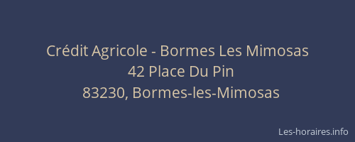 Crédit Agricole - Bormes Les Mimosas