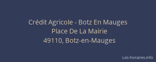 Crédit Agricole - Botz En Mauges