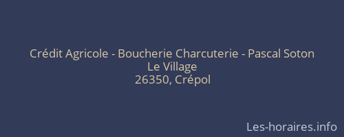 Crédit Agricole - Boucherie Charcuterie - Pascal Soton