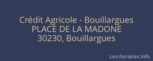 Crédit Agricole - Bouillargues