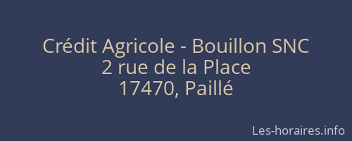 Crédit Agricole - Bouillon SNC