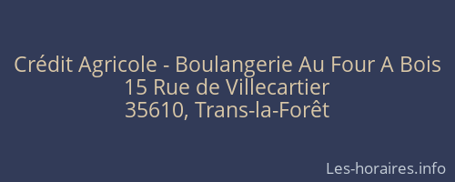 Crédit Agricole - Boulangerie Au Four A Bois