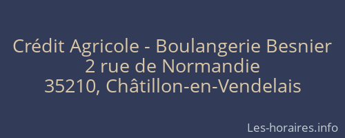 Crédit Agricole - Boulangerie Besnier
