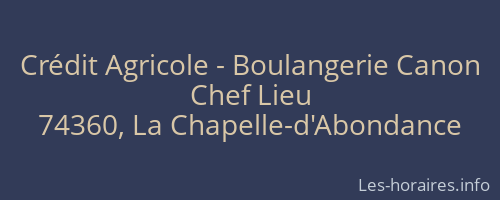 Crédit Agricole - Boulangerie Canon