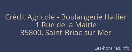 Crédit Agricole - Boulangerie Hallier