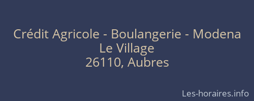Crédit Agricole - Boulangerie - Modena
