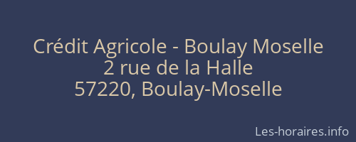 Crédit Agricole - Boulay Moselle