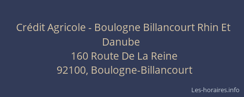 Crédit Agricole - Boulogne Billancourt Rhin Et Danube