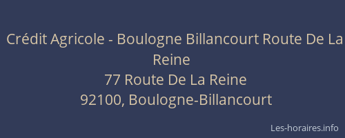 Crédit Agricole - Boulogne Billancourt Route De La Reine