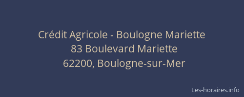 Crédit Agricole - Boulogne Mariette