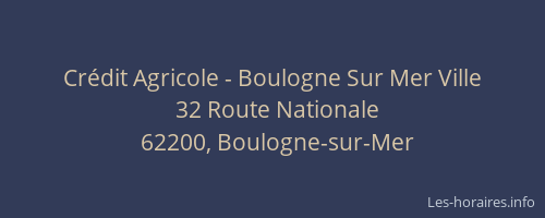 Crédit Agricole - Boulogne Sur Mer Ville