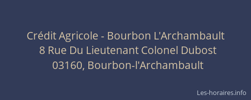 Crédit Agricole - Bourbon L'Archambault
