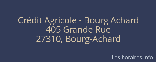 Crédit Agricole - Bourg Achard