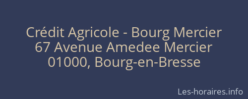 Crédit Agricole - Bourg Mercier