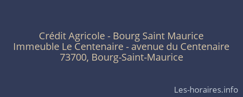 Crédit Agricole - Bourg Saint Maurice
