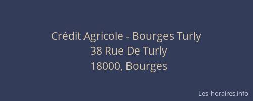 Crédit Agricole - Bourges Turly