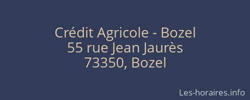 Crédit Agricole - Bozel