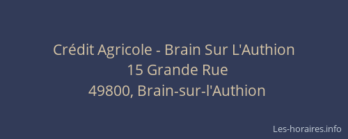 Crédit Agricole - Brain Sur L'Authion