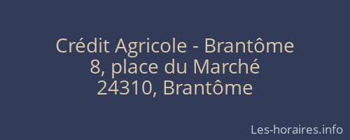Crédit Agricole - Brantôme