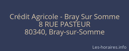 Crédit Agricole - Bray Sur Somme