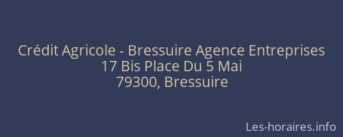 Crédit Agricole - Bressuire Agence Entreprises