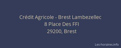 Crédit Agricole - Brest Lambezellec