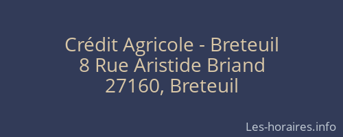 Crédit Agricole - Breteuil