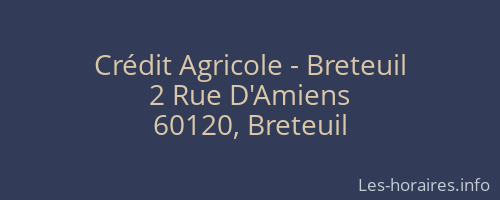Crédit Agricole - Breteuil