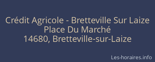 Crédit Agricole - Bretteville Sur Laize