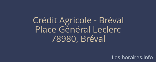 Crédit Agricole - Bréval
