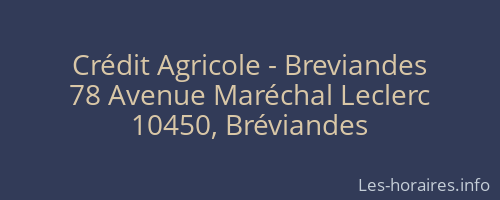 Crédit Agricole - Breviandes