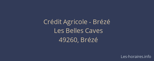 Crédit Agricole - Brézé