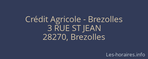 Crédit Agricole - Brezolles